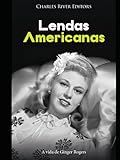 Lendas americanas: A vida de Ginger Rogers