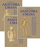 Anatomia umana. Trattato vol. 1-3