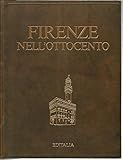 FIRENZE NELL OTTOCENTO 1979