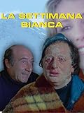 La settimana bianca