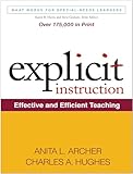 Explicit Instruction: Effective and Efficient Teaching