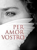 Per amor vostro