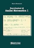 Esercitazioni di Analisi Matematica 1