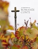 Le domaine de la Romanée-Conti (English Edition)