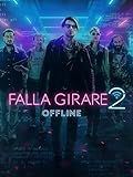 Falla girare 2 - Offline