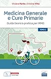 Medicina generale e cure primarie. Guida teorico-pratica per MMG in 3 Volumi con cofanetto