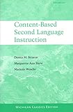 Content-Based Second Language Instruction: Michigan Classics