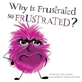 Why is Frustrated so Frustrated?: 4