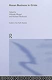 ASEAN Business in Crisis: Context and Culture