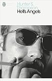 Hell s Angels: Hunter S. Thompson