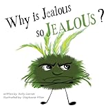 Why is Jeaous so Jealous?: 3