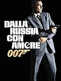 Agente 007: Dalla Russia con amore