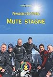 Mute Stagne: Manuale Federale per il Corso di immersione con la Muta Stagna