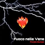 Fuoco nelle Vene