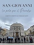 San Giovanni - La porta per il Paradiso