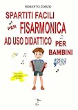 SPARTITI FACILI PER FISARMONICA AD USO DIDATTICO PER BAMBINI