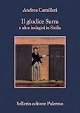 Il giudice Surra: e altre indagini in Sicilia