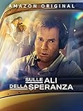 Sulle ali della speranza