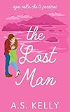 The Lost Man: (Italian Edition) (From Connemara With Love Saga Vol. 6)