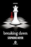 Breaking Dawn (Twilight - edizione italiana Vol. 4)