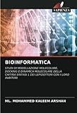 BIOINFORMATICA: STUDI DI MODELLAZIONE MOLECOLARE, DOCKING E DINAMICA MOLECOLARE DELLA CHITINA SINTASI 1 DEI LEPIDOTTERI CON I LORO INIBITORI