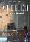 Atelier di Kristel Sundari