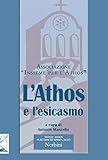 L Athos e l esicasmo