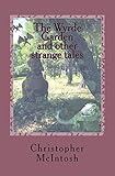 The Wyrde Garden: and other stories