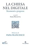 La Chiesa nel digitale. Strumenti e proposte