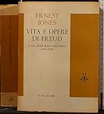 VITA E OPERE DI FREUD. VOL 2