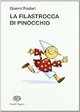 La filastrocca di Pinocchio. Ediz. illustrata