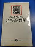 giro del mondo in ottanta giorni i millenni einaudi