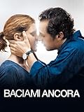 Baciami ancora