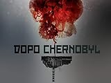 Dopo Chernobyl