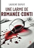 Une larme de Romanée-Conti