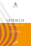 Genesi 1,1-11,26. Introduzione, traduzione e commento