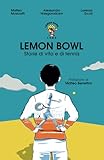 Lemon Bowl - Storie di vita e di tennis