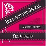 Rose and the Jackel / Yes, Giorgio [Soundtrack]