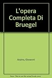 L opera Completa Di Bruegel