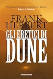 Gli eretici di Dune: Ciclo di Dune vol. 5