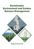 Sustainable Environment and Carbon Balance Management