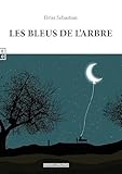 Les bleus de l arbre