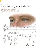 Guitar Sight-Reading 1 / Dechiffrage pour la guitare 1 / Vom-Blatt-Spiel auf der Gitarre 1: A Fresh Approch / Nouvelle Approche / Eine Erfrischend Neue Methode