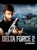 Delta force 2 - Colombia connection: il massacro