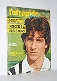 Intrepido sport - Processo a Paolo Rossi