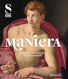 Maniera: Pontormo, Bronzino and Medici Florence