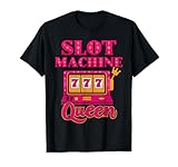 Slot Machine Queen Casino Player Gambling Poker Player Vegas Maglietta