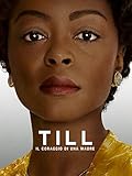 Till – Il Coraggio Di Una Madre