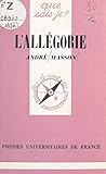 L allégorie (French Edition)