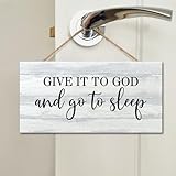 Targa da parete in legno con frase in inglese "Give It to God and Go to Sleep" (lingua italiana non garantita), decorazione da parete per casa, ufficio, cucina, bagno, camera da letto, regalo di